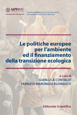 Le politiche europee per l'ambiente ed il finanziamento della transizione ecologica