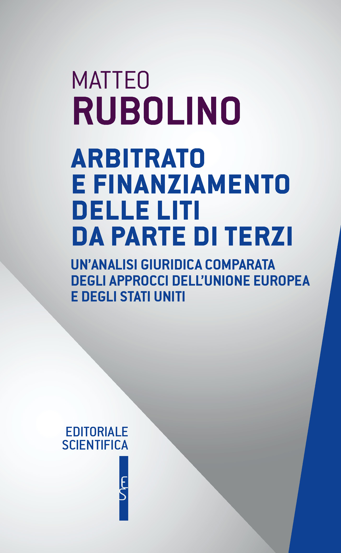 Arbitrato e finanziamento delle liti da parte di terzi
