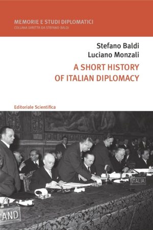 A short history of Italian diplomacy