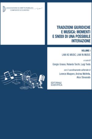 Tradizioni giuridiche e musica: momenti e snodi di una possibile interazione