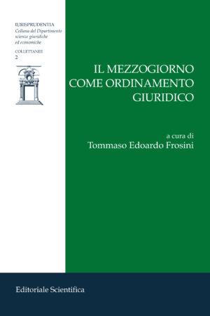 Il mezzogiorno come ordinamento giuridico