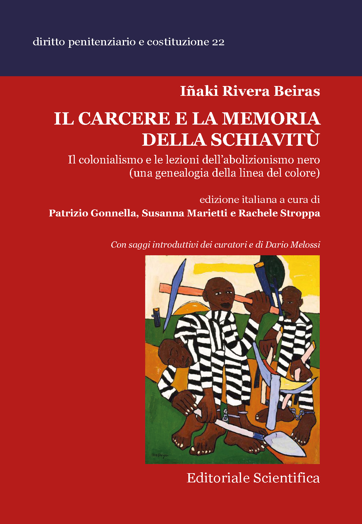 Il carcere e la memoria della schiavitù