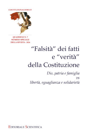 "Falsità" dei fatti e "varietà" della Costituzione
