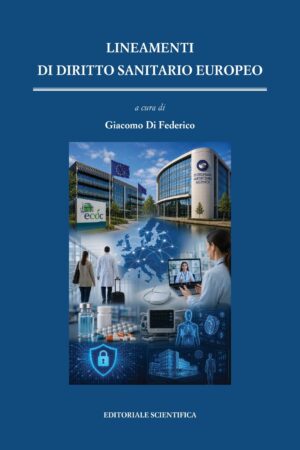 Lineamenti di diritto sanitario europeo