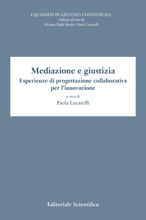 Mediazione e giustizia